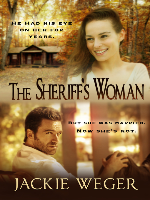 Title details for The Sheriff's Woman by Jackie Weger - Available